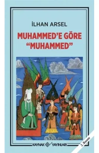 Muhammed’e Göre Muhammed