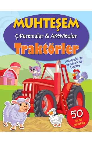 Muhteşem Çıkartmalar ve Aktiviteler - Traktörler