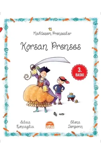 Muhteşem Prensesler - Korsan Prenses