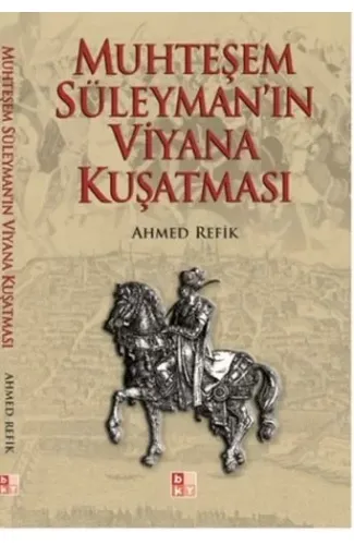 Muhteşem Süleyman'ın Viyana Kuşatması