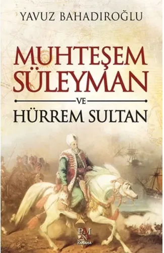 Muhteşem Süleyman ve Hürrem Sultan