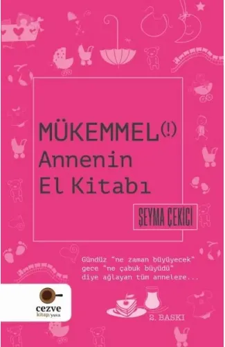 Mükemmel Annenin El Kitabı