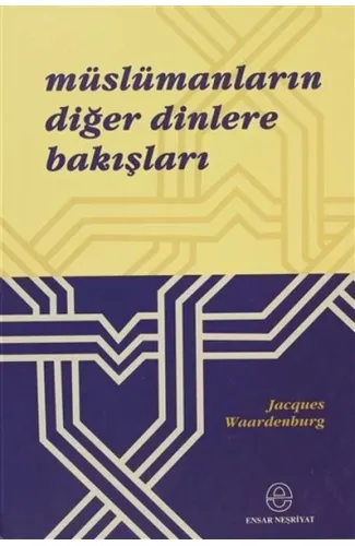 Müslümanların Diğer Dinlere Bakışları