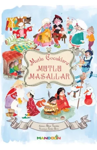 Mutlu Çocuklara Mutlu Masallar