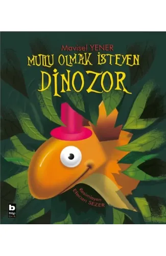 Mutlu Olmak İsteyen Dinozor