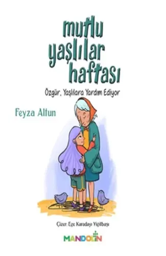 Mutlu Yaşlılar Haftası - Özgür, Yaşlılara Yardım Ediyor