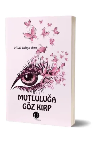 Mutluluğa Göz Kırp