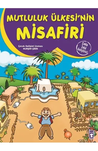 Mutluluk Ülkesinin Misafiri