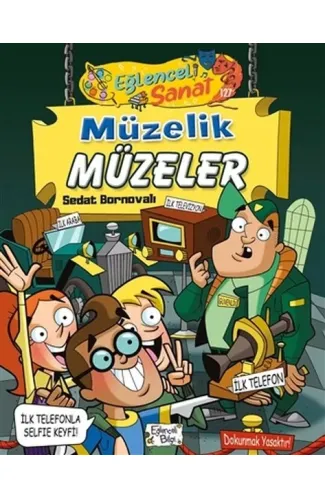Müzelik Müzeler - Eğlenceli Sanat