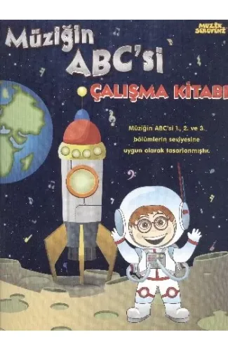Müziğin ABC'si Çalışma Kitabı / Müzik Serüveni