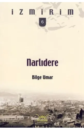 Narlıdere /  İzmirim-6