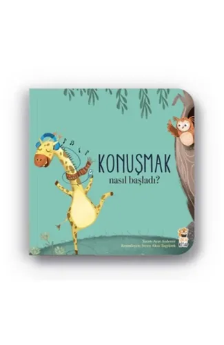 Nasıl Başladı - Konuşmak