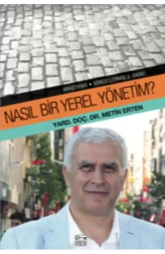 Nasıl Bir Yerel Yönetim?
