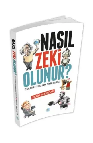Nasıl Zeki Olunur