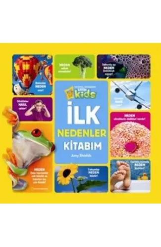 National Geographic Kids - İlk Nedenler Kitabım