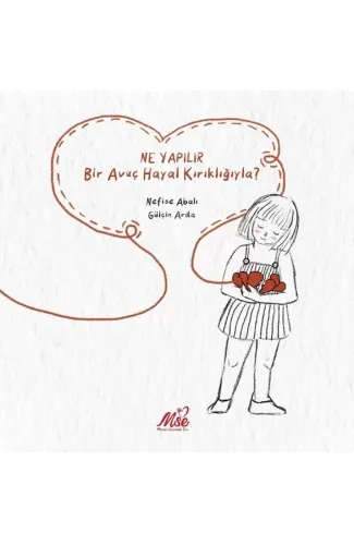 Ne Yapılır Bir Avuç Hayal Kırıklığıyla