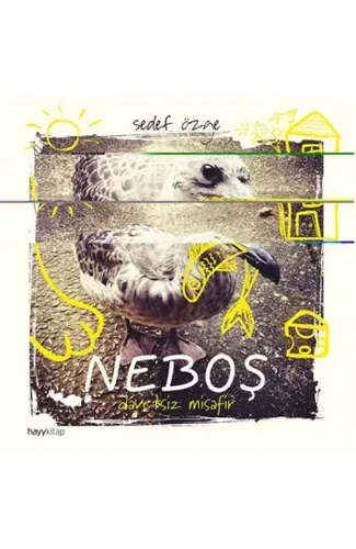 Neboş - Davetsiz Misafir