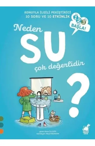 Neden Su Çok Değerlidir? - 1 2 3 Başla Serisi
