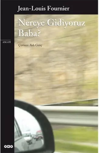 Nereye Gidiyoruz Baba?