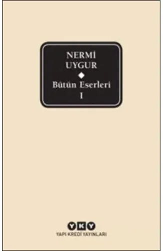 Nermi Uygur - Bütün Eserleri 1