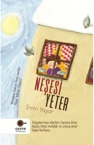 Neşesi Yeter