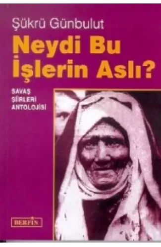 Neydi Bu İşlerin Aslı?