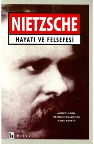 Nietzsche Hayatı ve Felsefesi