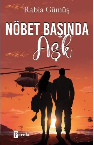 Nöbet Başında Aşk