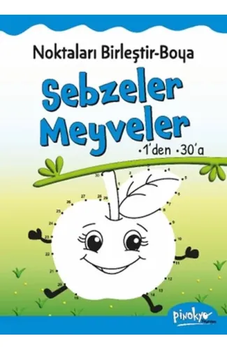Noktaları Birleştir-Boya Sebzeler-Meyveler-1’den 30’a