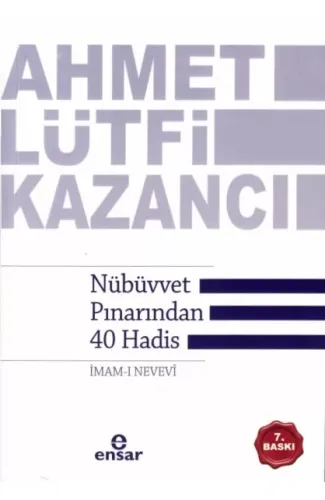 Nübüvvet Pınarından Kırk Hadis