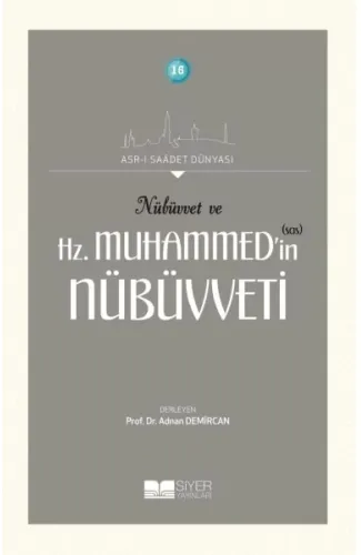 Nübüvvet ve Hz. Muhammed'in (SAS) Nübüvveti