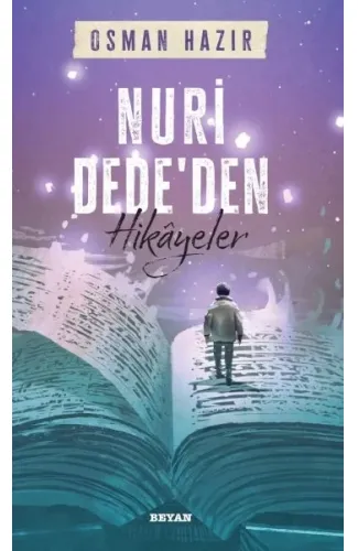 Nuri Dede'den Hikayeler