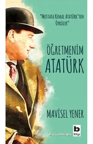 Öğretmenim Atatürk