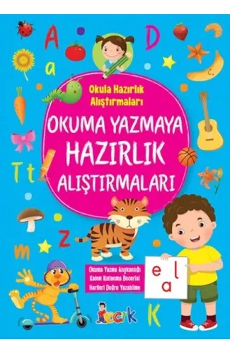 Okuma Yazmaya Hazırlık Alıştırmaları