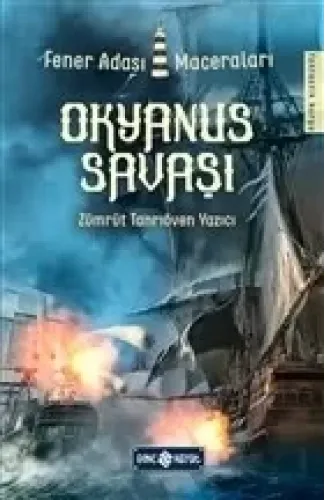 Okyanus Savaşı - Fener Adası Maceraları