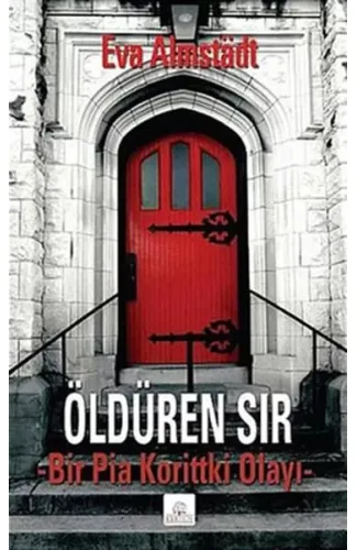 Öldüren Sır  Bir Pia Korittki Olayı