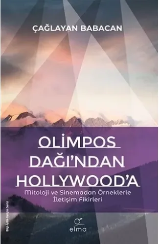 Olimpos Dağı’ndan Hollywood’a