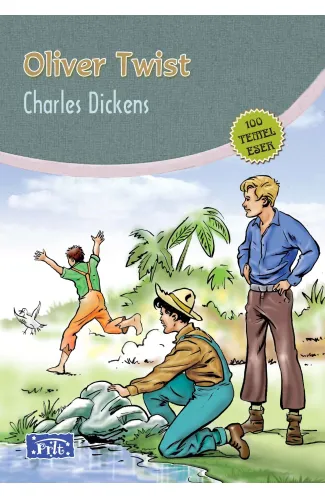 Oliver Twist (100 Temel Eser - İlköğretim)