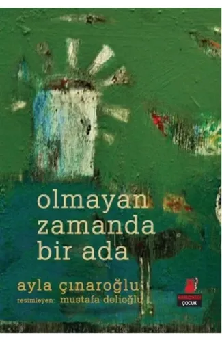 Olmayan Zamanda Bir Ada