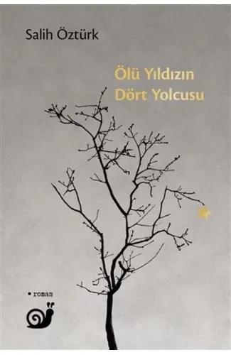 Ölü Yıldızın Dört Yolcusu