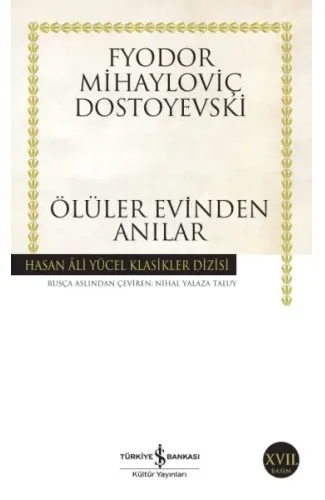 Ölüler Evinden Anılar - Hasan Ali Yücel Klasikleri
