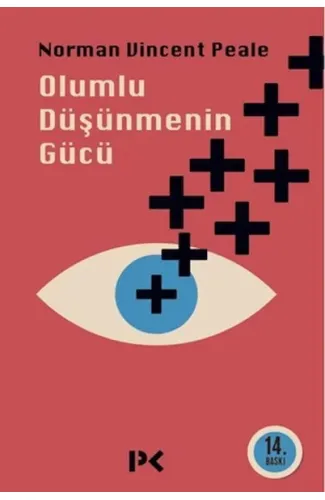 Olumlu Düşünmenin Gücü