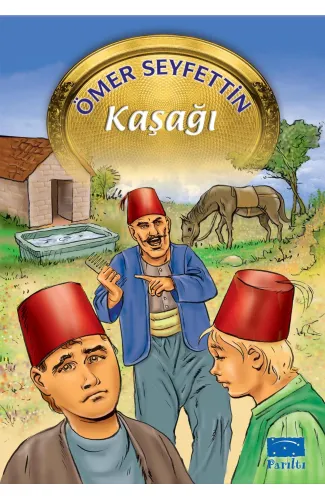 Ömer Seyfettin Dizisi Kaşağı