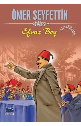 Ömer Seyfettin Efruz Bey