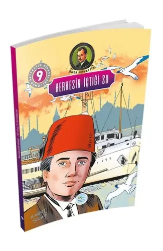 Ömer Seyfettin Hikayeleri 9 - Herkesin İçtiği Su