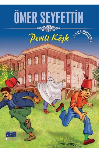 Ömer Seyfettin Perili Köşk