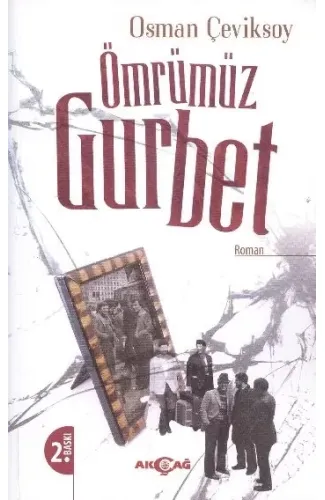 Ömrümüz Gurbet