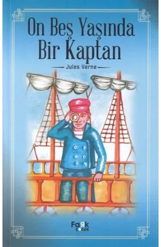 On Beş Yaşında Bir Kaptan