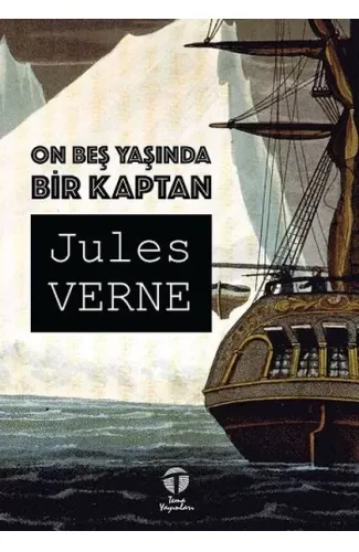 On Beş Yaşında Bir Kaptan