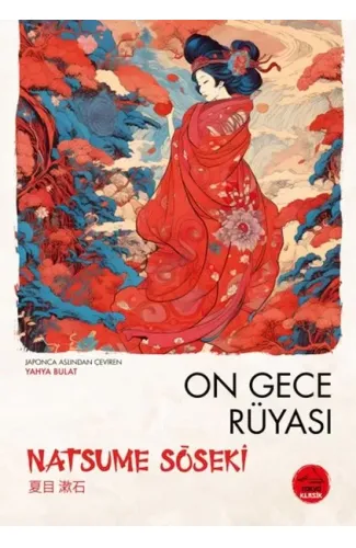 On Gece Rüyası  Natsume Soseki - Japon Klasikleri